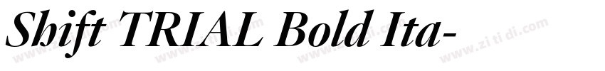 Shift TRIAL Bold Ita字体转换